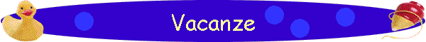 Vacanze
